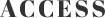 ACCESS